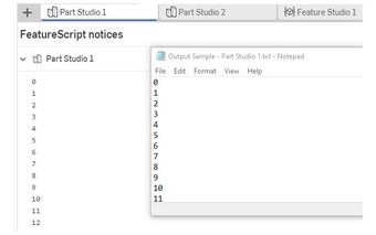 Onshape FeatureScript Notices Output