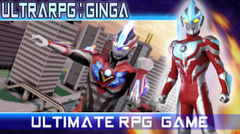 UltraRPG : Ginga Fighter 3D