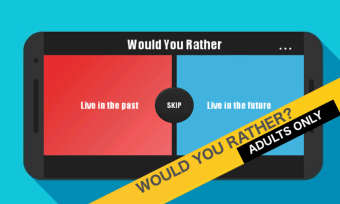 Would You Rather Adults