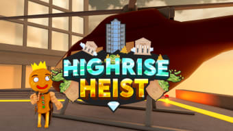 Highrise Heist PVP