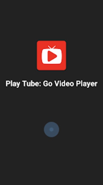 Play Tube: Go Video Player