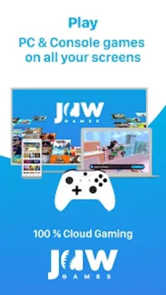 Jaw Games - Cloud Gaming