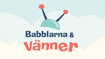 Babblarna och Vänner