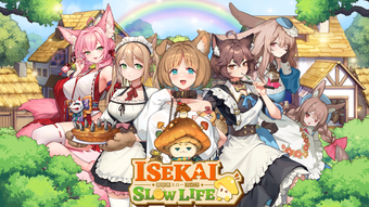 Isekai:Slow Life