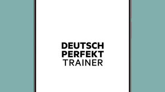 Der DEUTSCH PERFEKT TRAINER