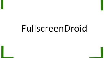 FullscreenDroid