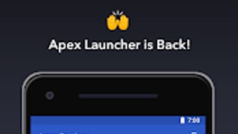 Apex Launcher - CustomizeSecureand Efficient