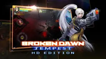 Broken Dawn:Tempest HD