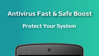 Antivirus Fast & Safe Boost™