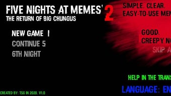 Five Nights at Memes 2: The return of Big Chungus