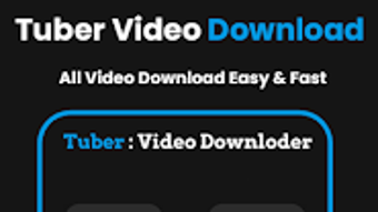 Tuber Video Downloder