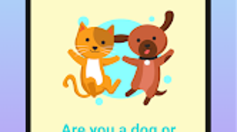 Are you a dog or a cat Test