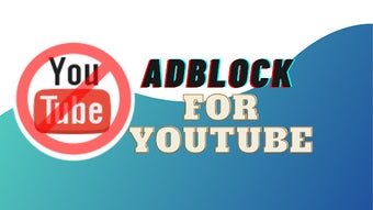 AdBlocker For YouTube: Stop Annoying Ads