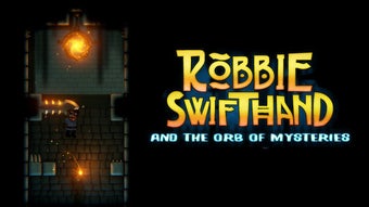 Robbie Swifthand and the Orb of Mysteries