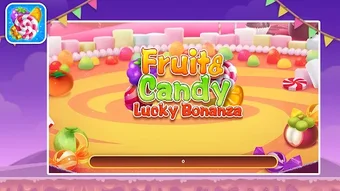 Fruit  Candy-Lucky Bonanza