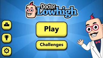 Doctor Lowhigh