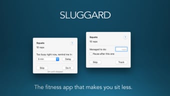 Sluggard: Healthy Break
