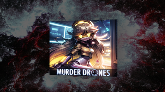 Wallpapers for Murder Drones