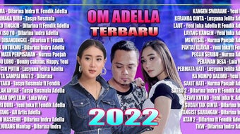 Dangdut Om Adella Full Album