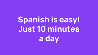 10 Minute Spanish