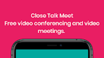 Close Talk Meet - Free Video C