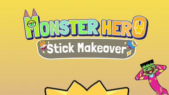 Monster Hero - Stick Makeover