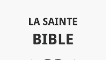 La Sainte Bible Louis Segond