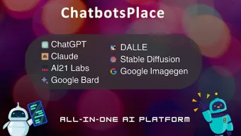 ChatbotsPlace - All-in-one AI Platform