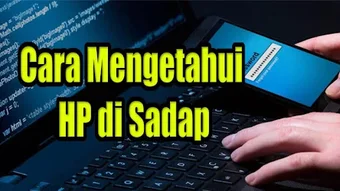 Cara Mengetahui HP di Sadap