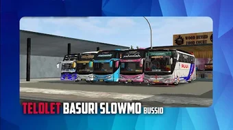 Telolet Basuri Slowmo Bussid