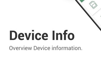 Device Info: View phone information. Test Device.