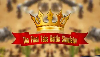 Final Tabs Battle Simulator