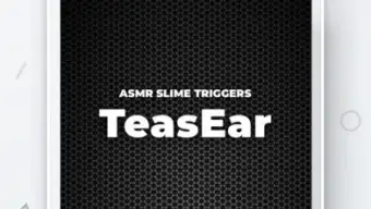 TeasEar: ASMR Slime Antistress