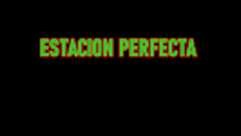 Estacion perfecta