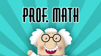 Prof. Math - an addictive arithmetic game