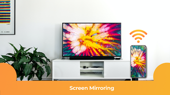 Cast to TV - Screen Mirroring