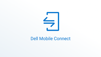 Dell Mobile Connect