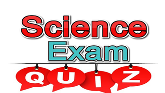 Science Exam Quiz