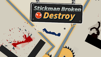 Stickman Broken: Destroy