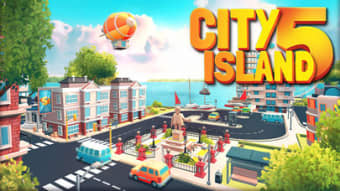 City Island 5 Tycoon Sim Game