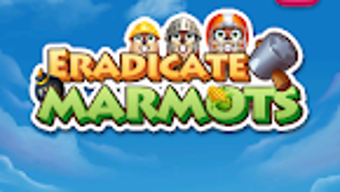 Eradicate Marmots
