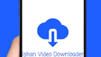 Ishan Video Downloader  Statu