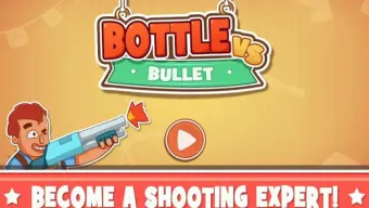 Bottle vs Bullet