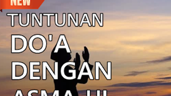 Doa Asmaul Husna Lengkap