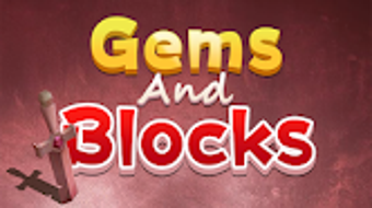 Gems and Blocks