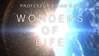 Brian Coxs Wonders of Life