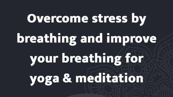 Deep Breathe: Meditate  Relax