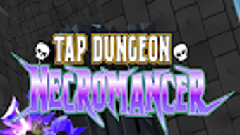 Tap Dungeon Necromancer