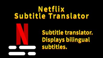 Netflix Subtitle Translator - Dual Subtitles