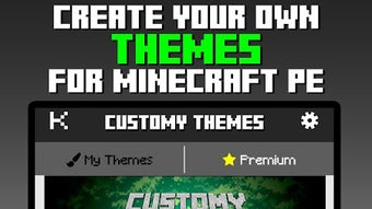 Customy Themes for Minecraft PE